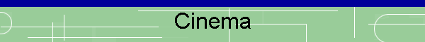 Cinema