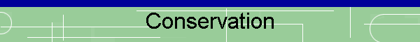 Conservation