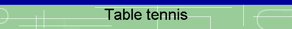 Table tennis